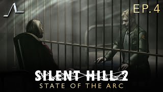 Silent Hill 2 Analysis (Ep.4): Tis Doubt Which Leadeth Thee To Purgatory | State Of The Arc Podcast