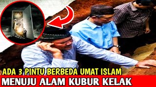 Ada 3 Pintu Berbeda Umat Islam Menuju Alam Kubur - Taman Islami