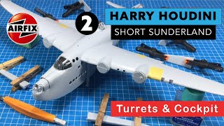 Airfix Sunderland Part 2 Turrets and Cockpit