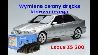 Wymiana osłony drążka kierowniczego Lexus IS 200