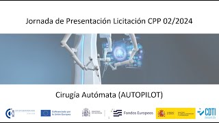 Presentación de la Licitación de Compra Pública Precomercial AUTOPILOT (25 junio 2024)