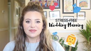 How to Keep Wedding Planning (Mostly) Stress Free | 5 Tips