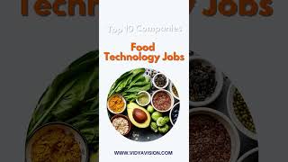 Top 10 Companies to get  Food Technology Jobs in India | Vidyavision