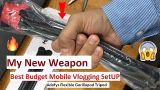 My New Weapon | Best Budget Tripod / SetUP | Adofys Flexible Gorillapod Tripod for Beginners in 2020