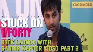 Pritish Nandy's Stuck on 1/Forty book launch with Ranbir Kapoor video_Part 2