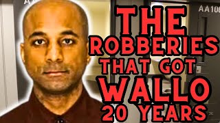 The DOUBLE R0BBERY That Got Wallo 20 YEARS In Prison (RAW & UNCUT)