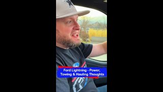 Ford Lightning - Power Towing and Hauling thoughts