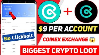 9$ Instant Withdraw In Coinex Exchange 😍 New Exchange Loot 💰 Coinex Loot