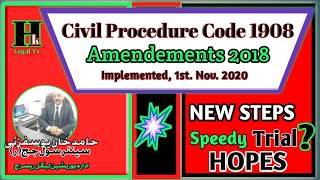 CPC Amendments 2018 I civil procedure Code1908 I cj exam I HK Legal Tv I Haamid Khan yusafzai