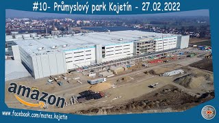 #10 - Průmyslový park Kojetín - Amazon - 27.02.2022