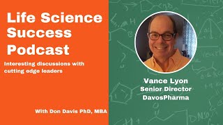 Life Science Success with Vance Lyon: From Chemistry to Pharma Innovation