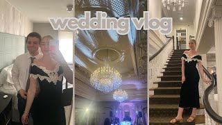 COME TO A WEDDING WITH ME!! dressing up, dancing, weekend vlog