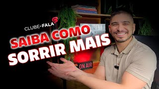 Ser simpático é um dom ou posso aprender? | Clube da Fala - Curso de Oratória