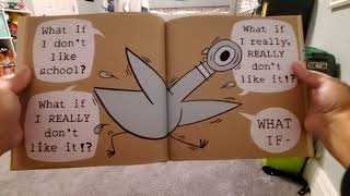 The Pigeon HAS to Go to School by Mo Willems