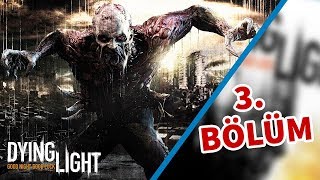 DYING LIGHT | 3. BÖLÜM | İLK GECƏDƏ SAĞ QALMAQ [1080p] [PC]