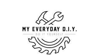 My Everyday D.I.Y. Live Stream