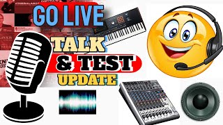 Go Live Talk & Test