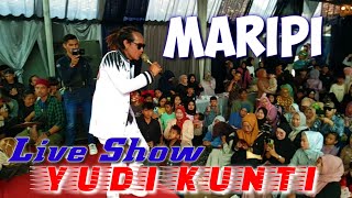 MARIPI MEDLEY || YUDI KUNTI LIVE PERFOMENT VEATURYNG DP PRODUCTIONS