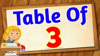 Table Of 3 || Multiplication table || (3x1 = 3) Sing with me