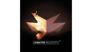 Lemaitre - Cut To Black