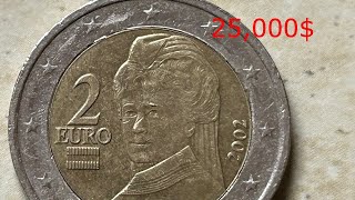 2 EURO AUSTRIA STAMPING ERROR 2002 WORTH 25,000$