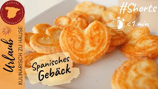 🇪🇸 Palmeritas - Spanisches Gebäck #Shorts - Spanische Rezepte unter einer Minute 🇪🇸