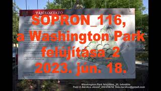 Sopron 116, a Washington Park felújítása 2 18 jún 2023