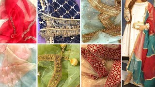 Stylish & Beautiful Lace & Embroidered Fancy Dupatta Designs Collections /Party Wear Dupatta Ideas |