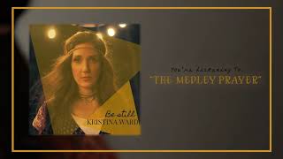 Kristina Ward - 01 The Medley Prayer