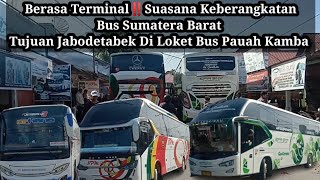 Berasa Terminal‼️Suana keberangkatan bus menuju Jabodetabek dari pasar pauah kamba