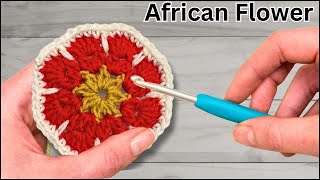 AFRICAN FLOWER MOTIF | Easy Crochet Tutorial