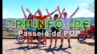 "Passeio de Pop" TRIUNFO PE ( episódio 1 )