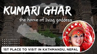 Kumari Ghar - Kumari's House || House of Living goddess || The Living Goddess of Nepal Kumari