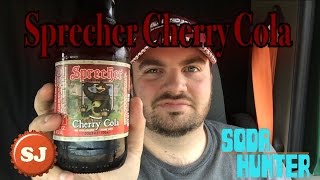 SJSH: Sprecher Cherry Cola