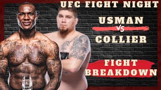 UFC Fight Night (Usman vs Collier Fight Preview)