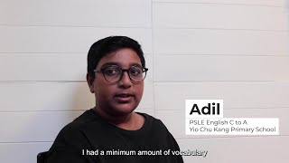 From C to A for PSLE English, Adil, Yio Chu Kang Primary Online Tuition Centre Singapore