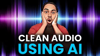 Clean Audio Quickly in just 1 Click | Enhance Your Audio using Ai