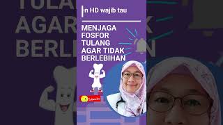 cara menjaga fosfor tulang agak tidak berlebihan | pasien cuci darah
