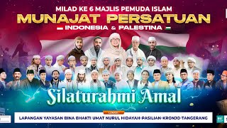 MUNAJAT PERSATUAN INDONESIA PAL3STIN4 | MILAD KE-6 MAJLIS PEMUDA ISLAM