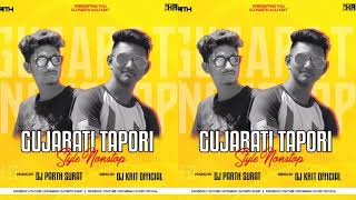 gujrati hit tapori ( style ) nonstop /2020/ remix by dj krit | mixing by dj parth