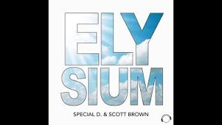 Scott Brown & Special D - Elysium 2 (C0LdRidE Remix)