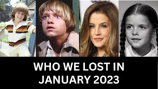 Who we lost in January 2023