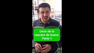 #shorts Usos de la cascara de Huevo Parte 1