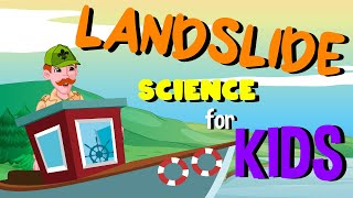 Landslide | Science for Kids