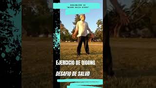 Desafio de Salud: Baduanjin #4 mirar hacia atrás