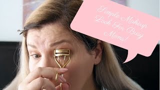 Simple And Quick Makeup For Busy Moms!! || Ana Pejkanovic