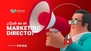 📢 ¿Qué es el Marketing Directo? | Introducción al Marketing