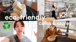 ♻️eco-friendly cafes & stores in Korea🇰🇷