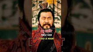 Lý do Tào Tháo ghét bị gọi là Tào A Man #tamquocdiennghia #phimhay #taothao