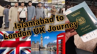 Islamabad to London || UK 🇬🇧  Journey || Pakistani Student